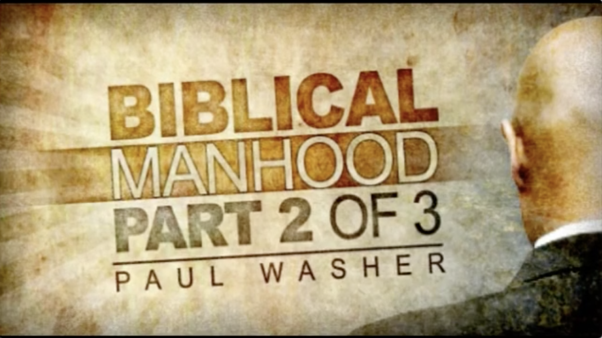 Biblical Manhood Lesson 2 Thumb