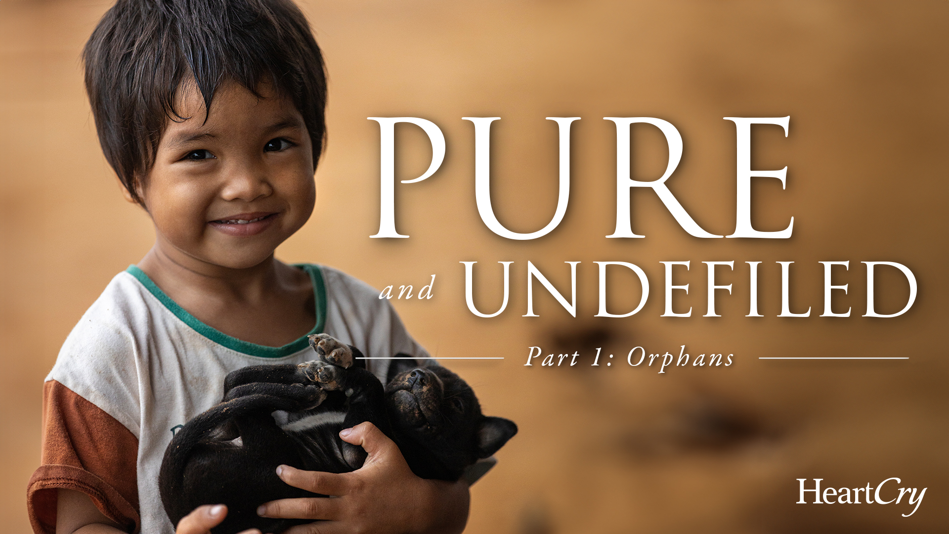 Orphans - Pure & Undefiled Part 1